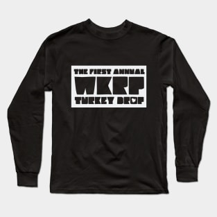 WKRP Turkey Drop Long Sleeve T-Shirt